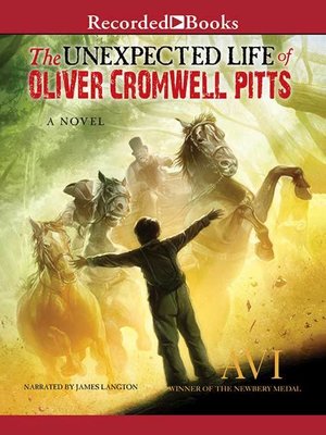 cover image of The Unexpected Life of Oliver Cromwell Pitts